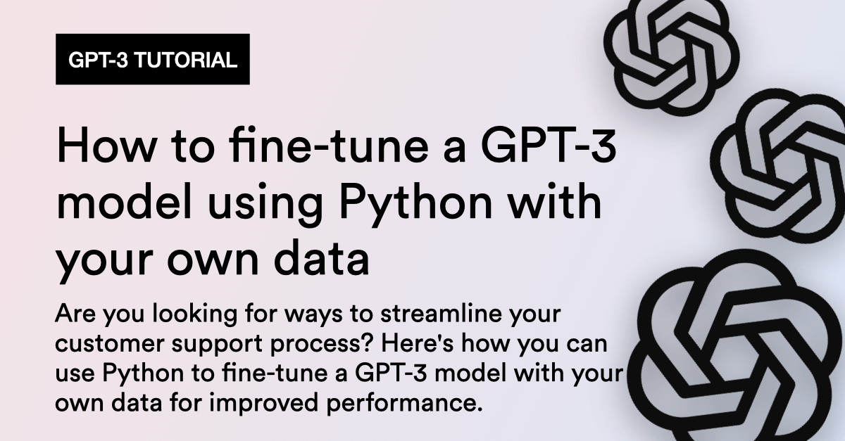 GitHub Norahsakal fine tune gpt3 model How You Can Fine tune A GPT 3 